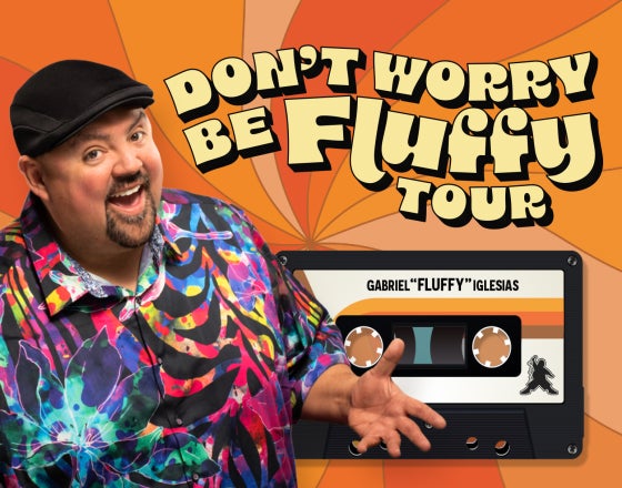 More Info for Gabriel Iglesias:  “Don't Worry Be Fluffy" Tour