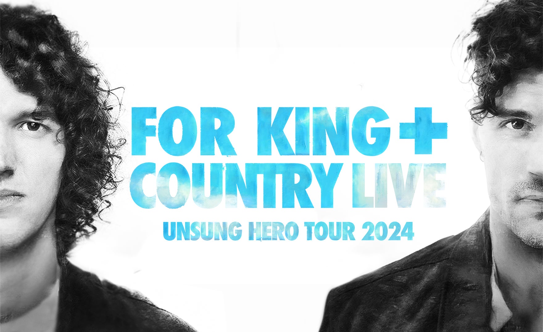 for KING + COUNTRY